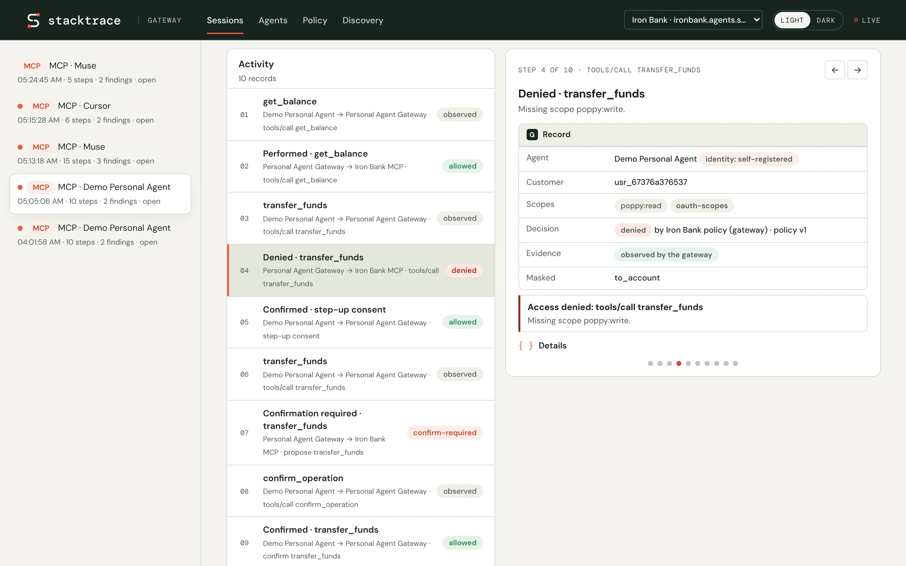 Stacktrace Personal Agent Gateway session activity: ten recorded steps from a read to a confirmed transfer, with the refused transfer open showing the agent, the customer, the scopes, the decision with its policy version and the masked field